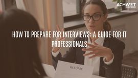  Interviews with Proven Preparation Tips | ACHNET