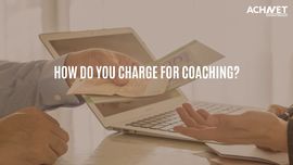 Determine Your Coaching Rates | ACHNET