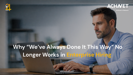 Outdated hiring practices in enterprises and the shift toward structured and technology-supported interviews