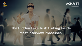 Hidden legal risks in unstructured interview processes and the importance of structured hiring systems