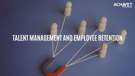 Talent Management and Employee Retention in | ACHNET