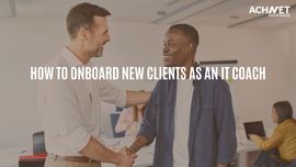 Onboard New Clients Effectively | ACHNET