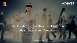 Hidden legal risks in unstructured interview processes and the importance of structured hiring systems