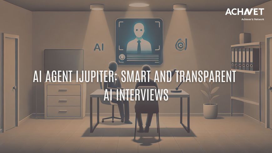 Smart AI Interviews by AI Agent iJupiter© | ACHNET