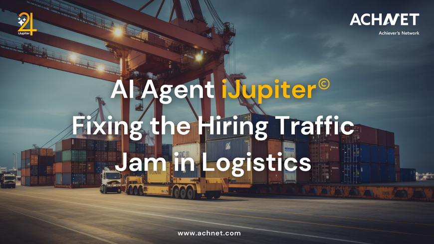  Logistics Hiring - AI Agent iJupiter | ACHNET