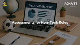 Talent Assessments for Non-Tech Roles | ACHNET